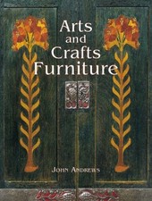 Arts and Crafts Furniture,John Andrews