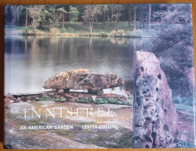 Innisfree: An American Garden, 1994 Hardcover, by Lester Collins