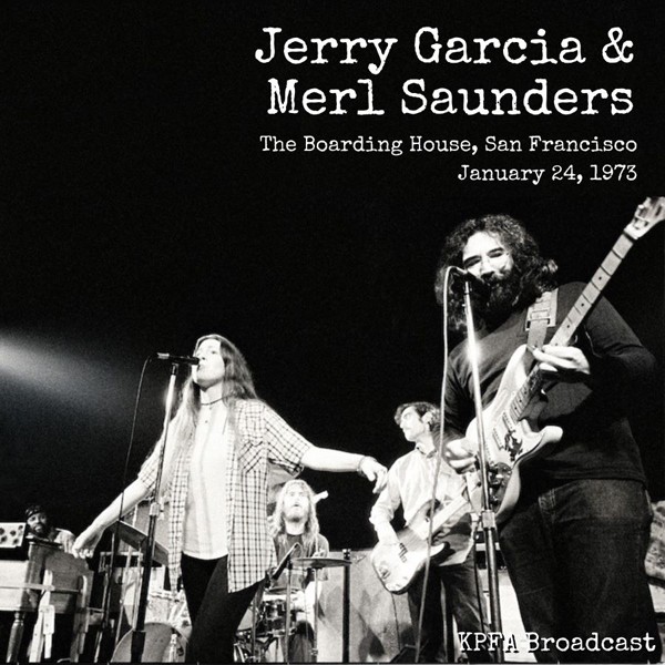 Jerry Garcia & Merl Saund The Boarding House, San Francisco, January 24, 1 (CD)