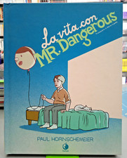 La Vita con Mr. Dangerous - Paul Hornschemeier - Tunué - A8