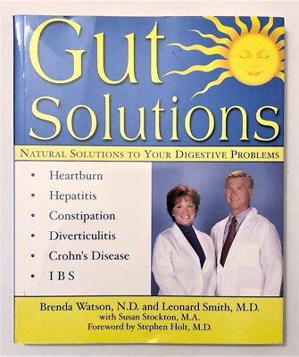 Gut Solutions Natural Solutions to Your Digestive Problems Watson & Smith Book