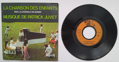 Patrick Juvet   La Chanson Des Enfants - 7'' - P/S - RARE France Import - VG+