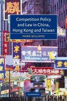 Competition Policy And Law In China, Hong Kong And Taiwan Mark Williams Buch