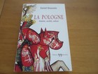 BIO HISTORIQUE LA POLOGNE BEAUVOIS POPIELUSKO REVOLTE DE GDANSK JARUZELSKI