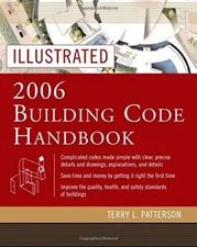 Illustrated Building Code Handbook by Terry Patterson