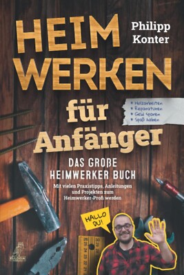 Buch Heimwerken für Anfänger Taschenbuch Eulogia
