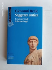 Reale - Saggezza antica. Terapia per i mali dell'uomo d'oggi - 1995