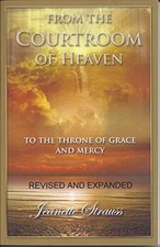 From The Courtroom Of Heaven To The Throne Of Grace And Mercy - Revi - VERY GOOD