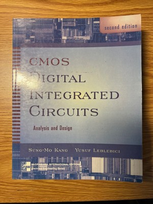 CMOS Digital Integrated Circuits Analysis & Design