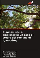 Kleve Canteral (U. A.) | Diagnosi Socio-Ambientale: Un Caso Di Studio Del...