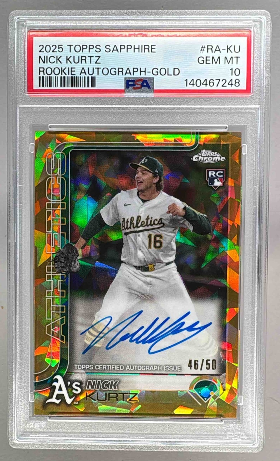 Nick Kurtz 2025 Topps Chrome Sapphire Gold Refractor Rookie Auto RC 46/50 PSA 10 view 1