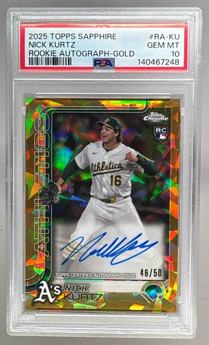 Nick Kurtz 2025 Topps Chrome Sapphire Gold Refractor Rookie Auto RC 46/50 PSA 10