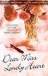 Dear Miss Lonely Heart: Hope Deferred/Wait for Me/Mission: Marriage/I Do Too...