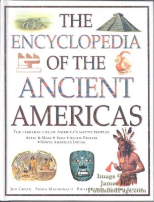 The Encyclopedia of the Ancient Americas,