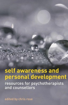 Self Awareness and Personal Development Chris Rose Taschenbuch Englisch 2011