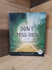 Don't Miss This in the Old Testament: Exploring One Verse From Every Chapter 