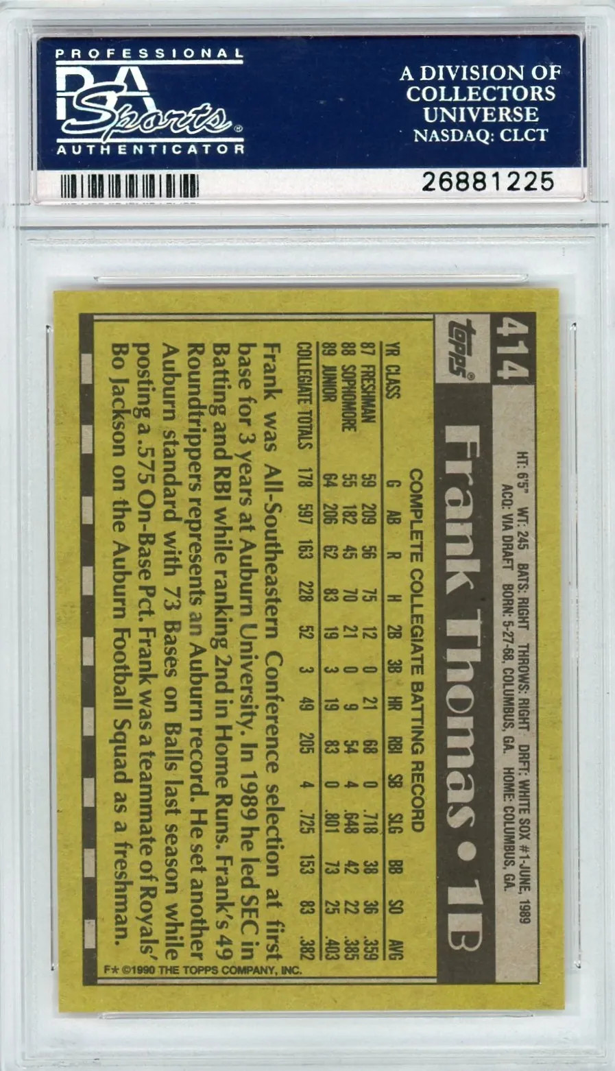 1990 Topps Frank Thomas #414 Name On Front PSA 10 view 2