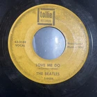 THE BEATLES:  LOVE ME DO / PS I Love You Tollie 45 T-9008 VG