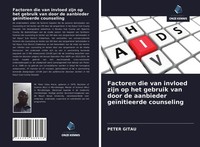 Peter Gitau | Factoren Die Van Invloed Zijn Op Het Gebruik Van Door De...