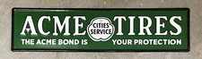 ACME TIRES Cities Service Embossed Metal Sign, 7.5” x 30.75”