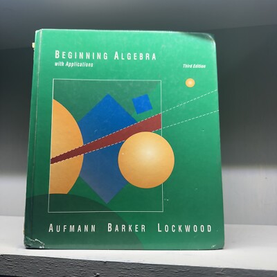 Beginning Algebra With Applications by Aufmann