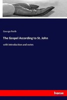 George Reith | The Gospel According To St. John | Taschenbuch | Englisch (2020)