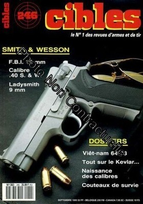 Zielscheiben Nr. 246: Smith & Wesson: Fbi 10mm Calibre .40 S&W