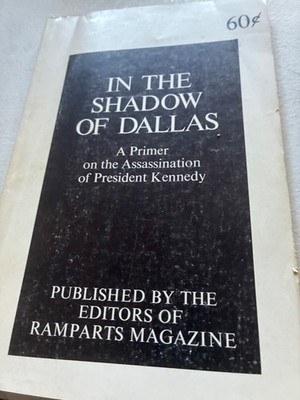 Kennedy JFK assassination ''Primer from Ramoarts''