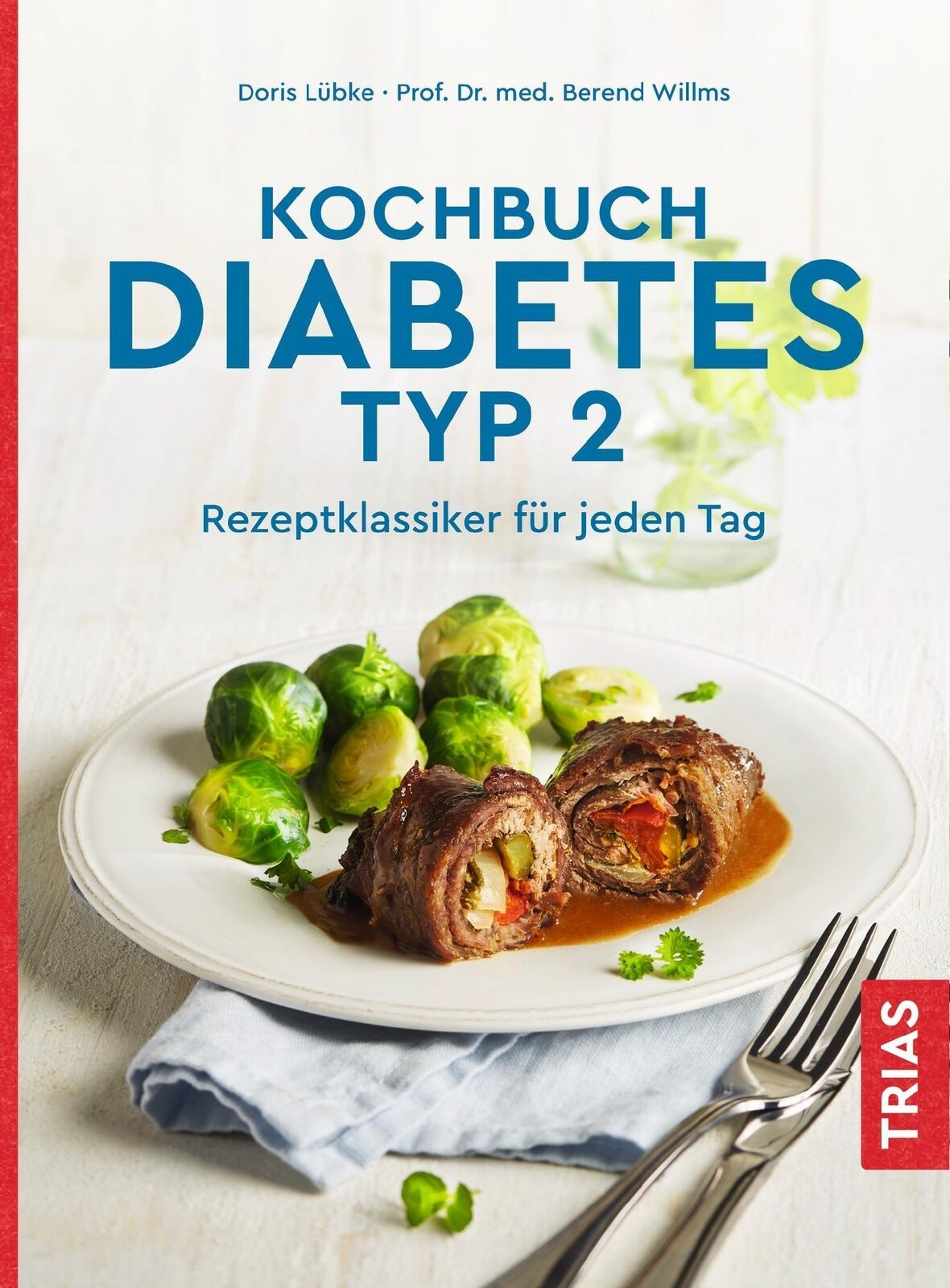 Thumbnail - Doris Lübke (u. A.) | Kochbuch Diabetes Typ 2 | Taschenbuch | Deutsch
