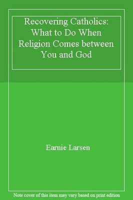 Recovering Catholics: What to Do When Religion Comes between You