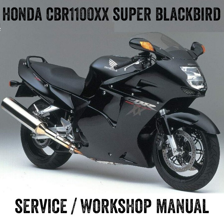 1997-2005 Honda CBR1100XX Blackbird Repair Workshop Service Manual