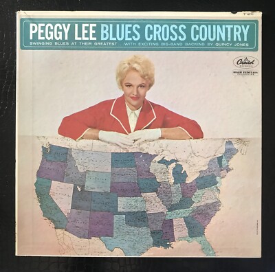 PEGGY LEE Blues Cross Country Quincy Jones Dave Cavanaugh MONO LP VG+/VG