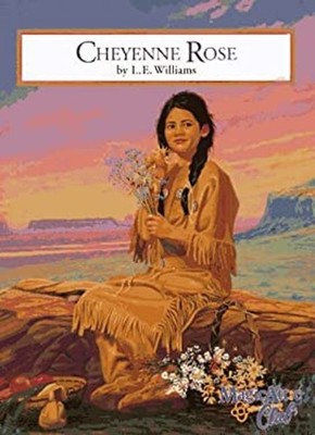 Cheyenne Rose Paperback Laura E. Williams