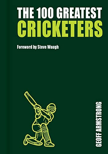 The 100 Greatest Cricketers: Collectors Edition - Image 2