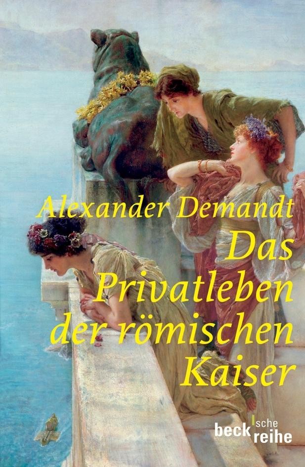 C.h. Beck Das Privatleben Der Römischen Kaiser - Bild 2