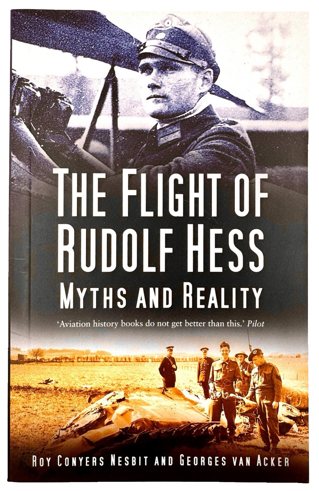 THE FLIGHT OF RUDOLF HESS: MYTHS & REALITY (Paperback, 2011) WW2, History