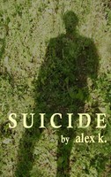 Suicide | Alex K. | Taschenbuch | 56 S. | Deutsch | 2016 | Books on Demand Gmbh