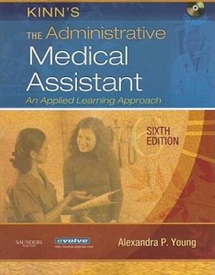 Kinns The Administrative Medical Assistant: An Applied Learning App - VERY GOOD