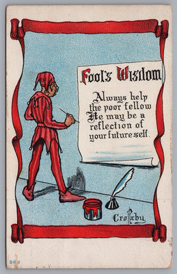 Fool's Wisdom Always Help The Poor Fellow Jester Artist Crosby Postcard