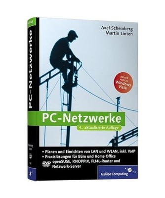 PC-Netzwerke / Mit DVD: Planen und Einrichten von LAN und WLAN, inkl. VoIP. Prax