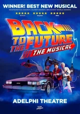 BACK TO THE FUTURE The Musical 2025 Theatre West End Broadway Poster