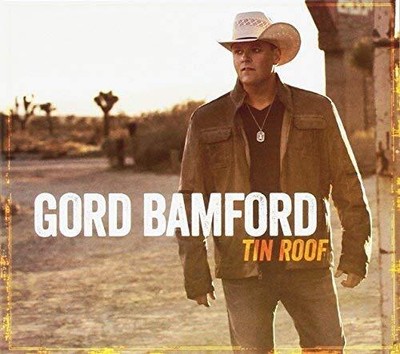 Gord Bamford Tin Roof (CD) (UK IMPORT)