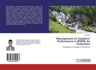 Management of Suppliers' Performance in BWDB: An Evaluation Md. Hasan