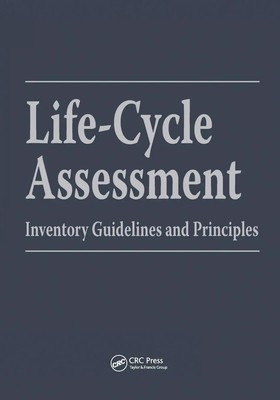Life-Cycle Assessment Inventory Guidelines and Principles Institute (u. a.) Buch