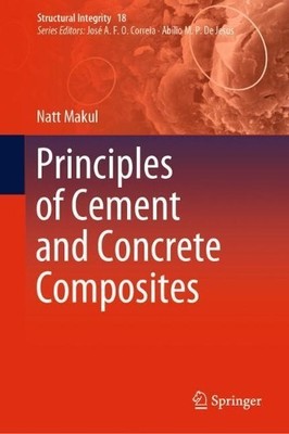 Principles of Cement and Concrete Composites - 9783030696016