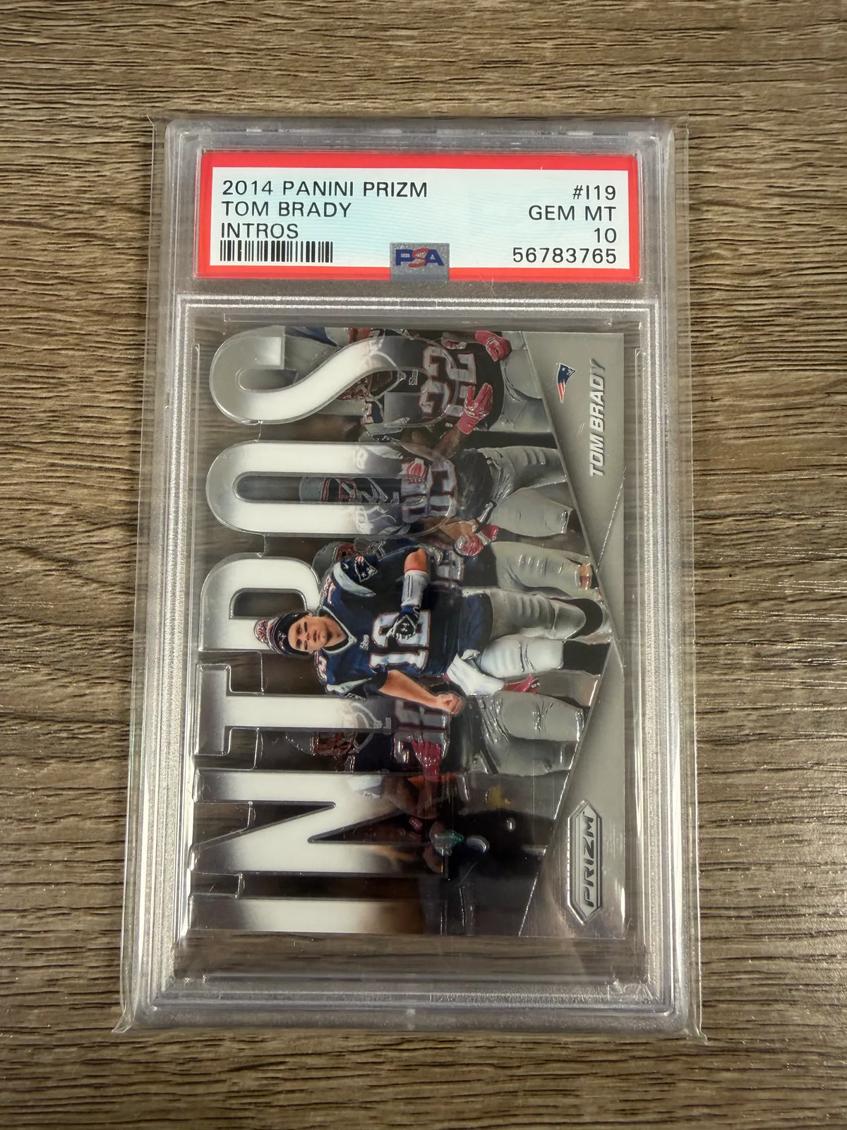 2014 Panini Prizm Intros #I19 Tom Brady Die Cut Insert PSA 10