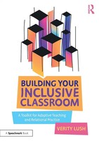Building Your Inclusive Classroom Verity Lush Taschenbuch Englisch 2023
