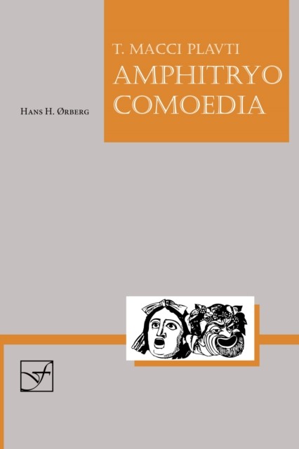 Lingua Latina - Amphitryo Comoedia by Plautus (Paperback Book)
