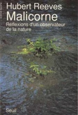 Malicorne Reflexionen eines Naturbeobachters | Reeves Hubert | Guter Zustand