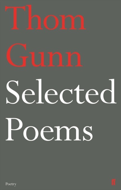 Selected Poems of Thom Gunn - Image 5